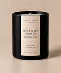 Don't Sleep. Wake Up!